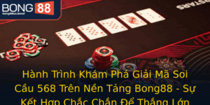 Hanh Trinh Kham Pha Giai Ma Soi Cau 568 Tren Nen Tang Bong88 Su Ket Hop Chac Chan E Thang Lon