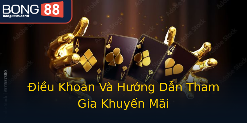 Điều Khoản Và Hướng Dẫn Tham Gia Khuyến Mãi Điều Khoản Và Hướng Dẫn Tham Gia Khuyến Mãi