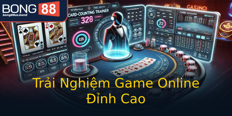 Trải Nghiệm Game Online Đỉnh Cao Trải Nghiệm Game Online Đỉnh Cao